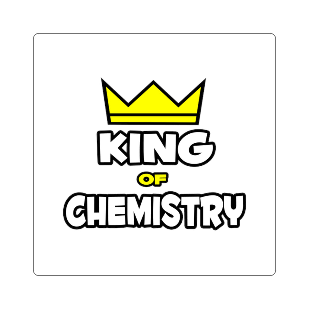 King of Chemistry - Square Stickers