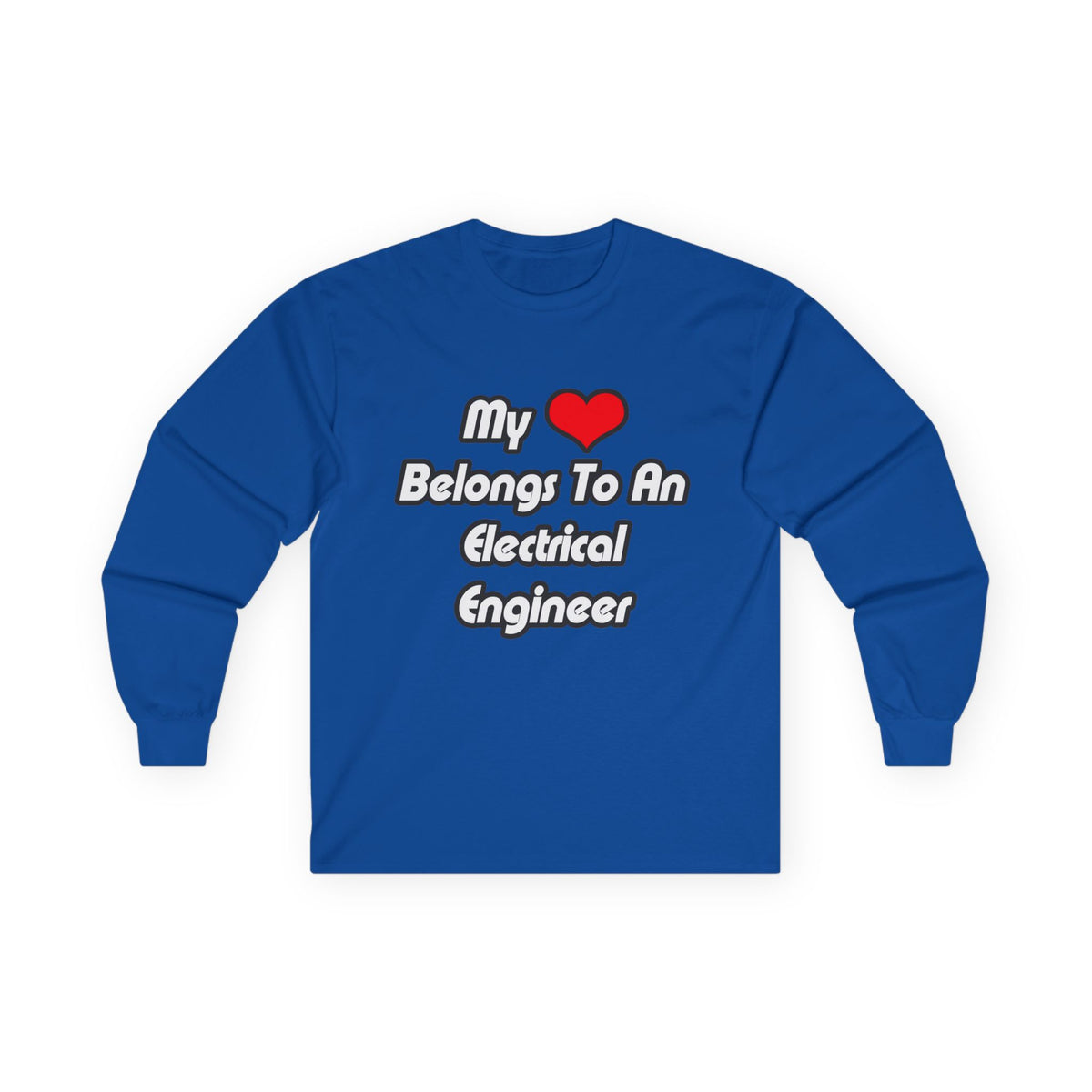 My Heart Belongs To An Electrical Engineer - Unisex Ultra Cotton Long Sleeve Tee