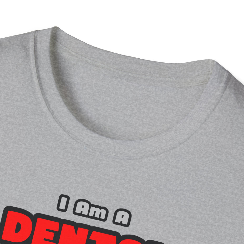 Dental Hygienist...Work My Magic - Unisex Softstyle T-Shirt