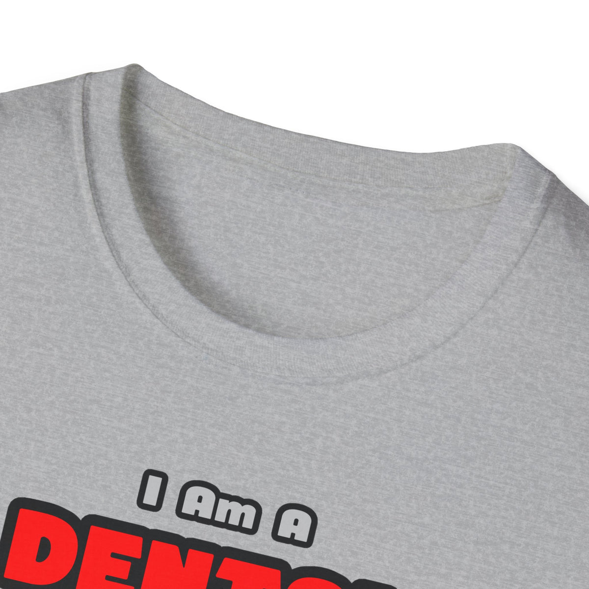 Dental Hygienist...Work My Magic - Unisex Softstyle T-Shirt