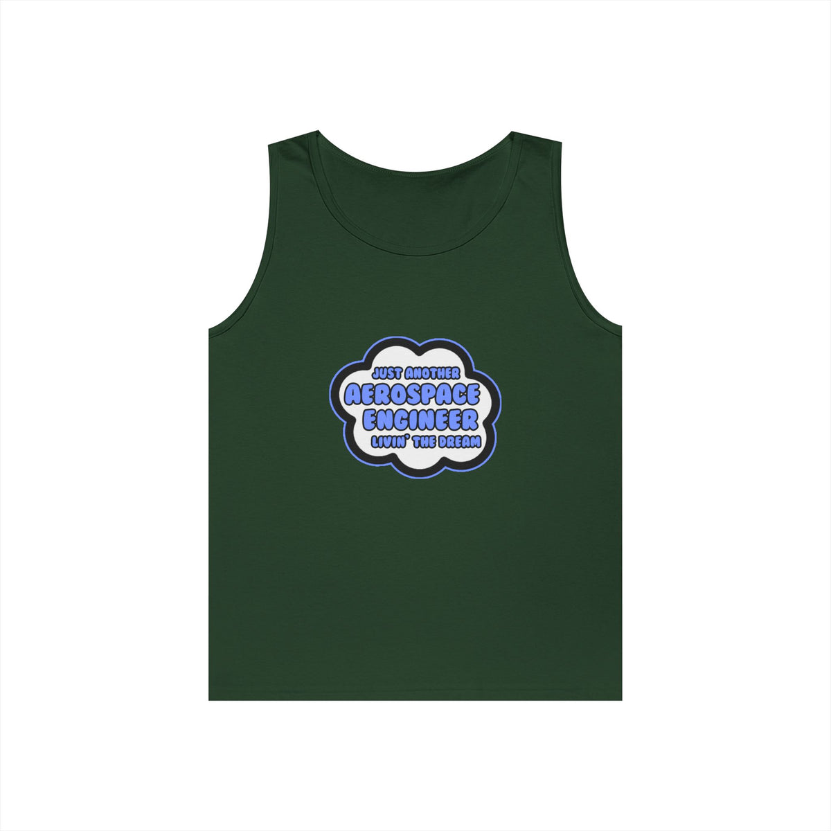 Aerospace Engineer .. Livin' The Dream - Unisex Heavy Cotton Tank Top
