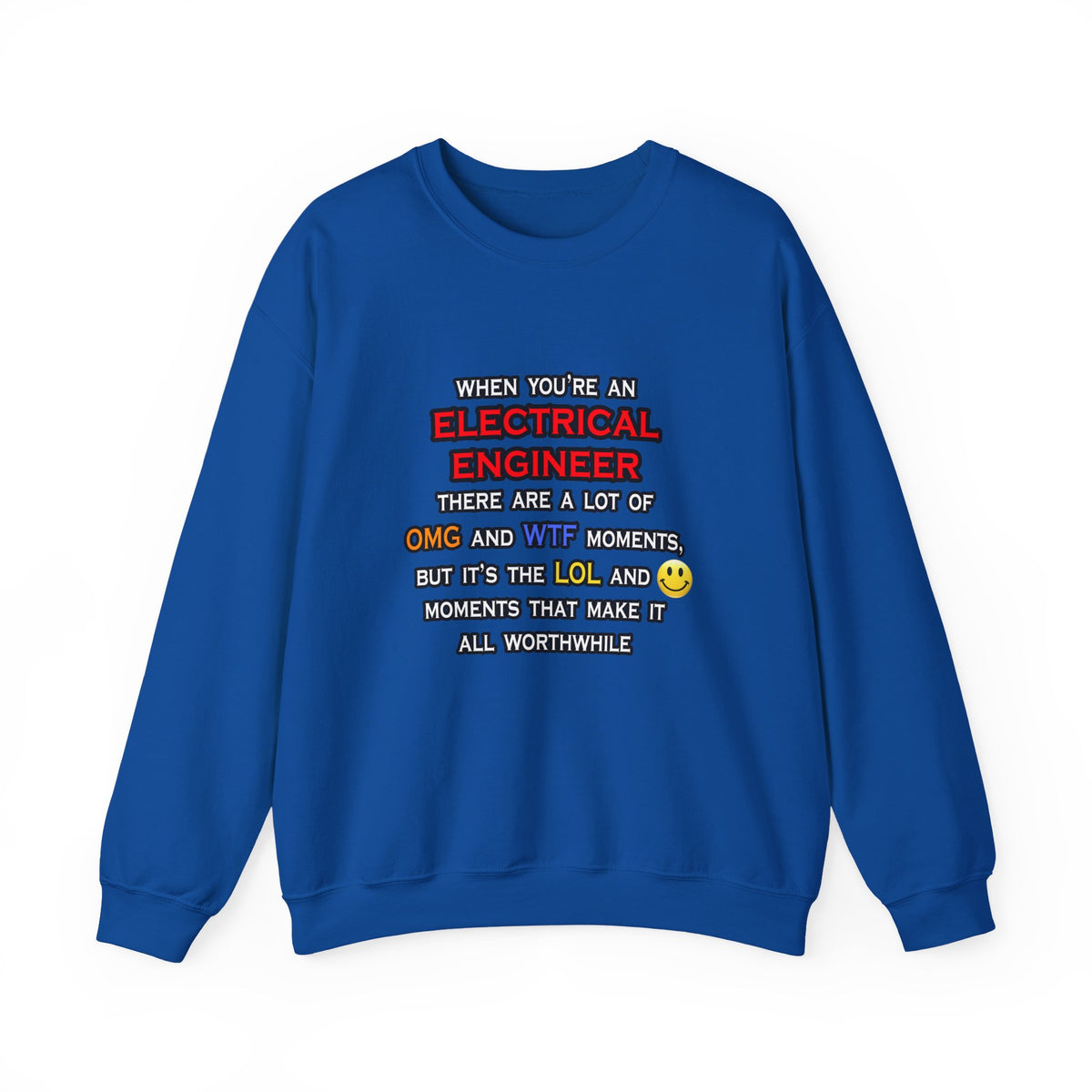 Funny Electrical Engineer ... OMG WTF LOL - Unisex Heavy Blend™ Crewneck Sweatshirt