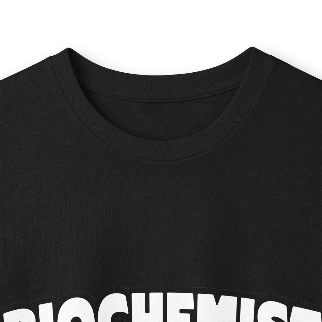 Biochemist...Big Deal - Unisex Ultra Cotton Long Sleeve Tee