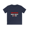Firefighters Make Great Lovers - Kids Softstyle Tee
