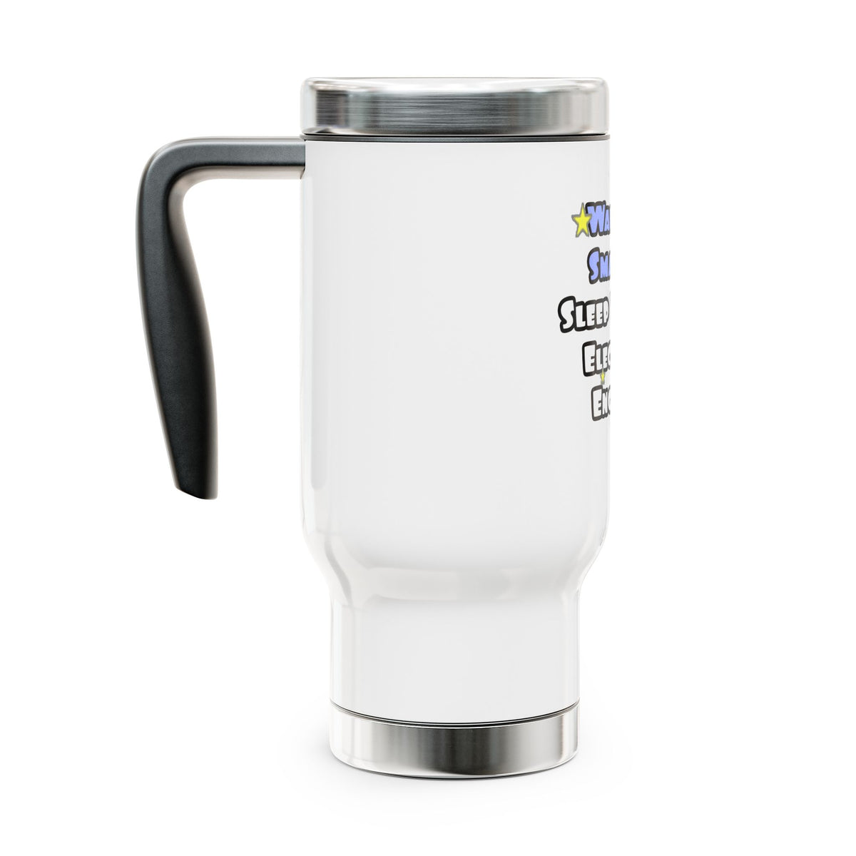 Smarter...Sleep With an Electrical Engineer - Stainless Steel Travel Mug with Handle, 14oz