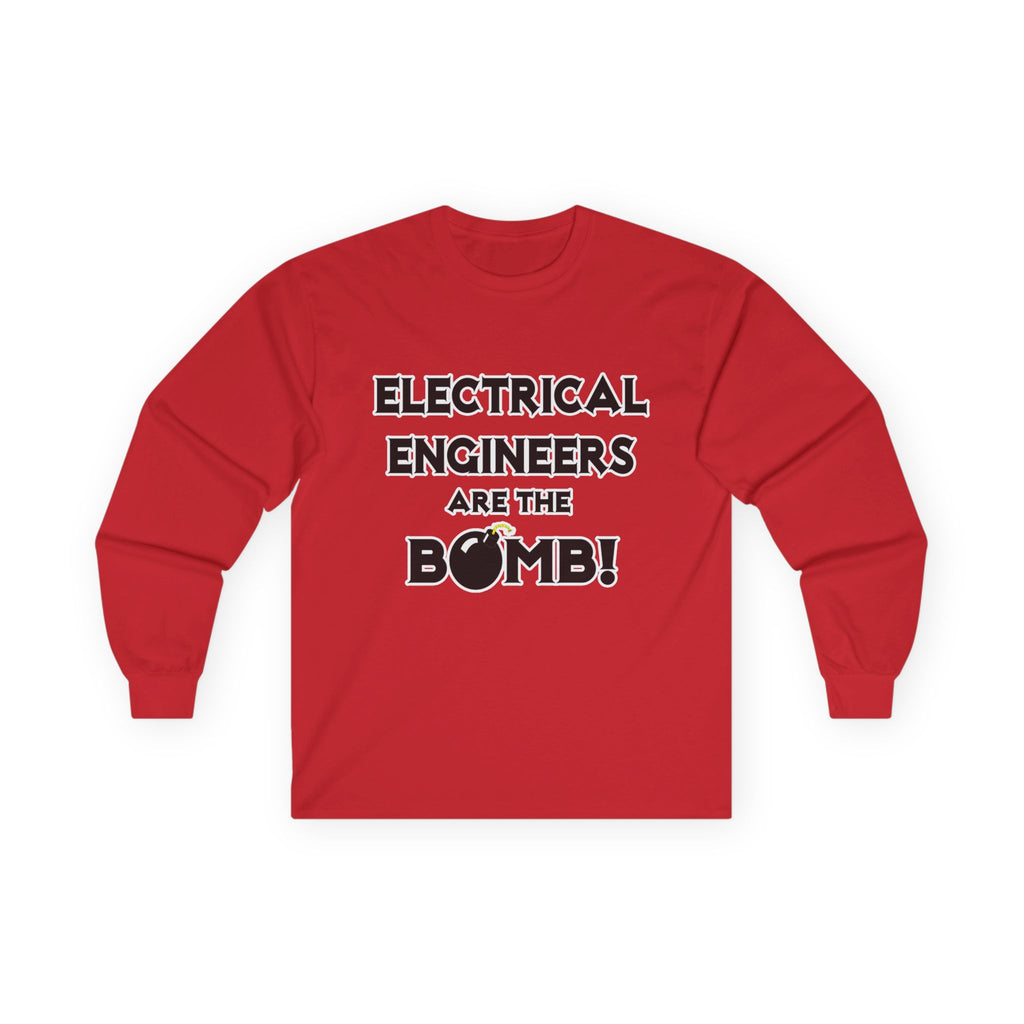 Electrical Engineers Are The Bomb! - Unisex Ultra Cotton Long Sleeve Tee