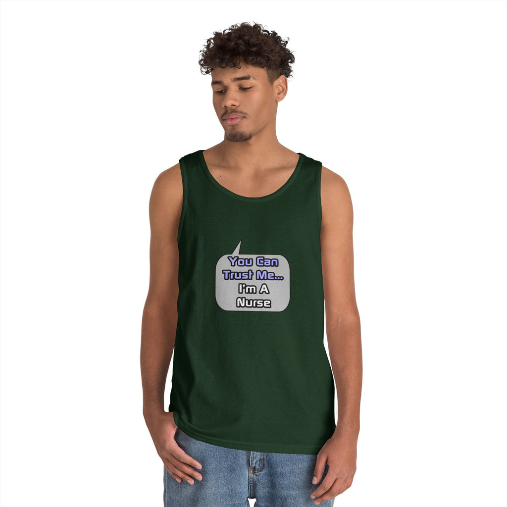 Trust Me .. I'm a Nurse - Unisex Heavy Cotton Tank Top
