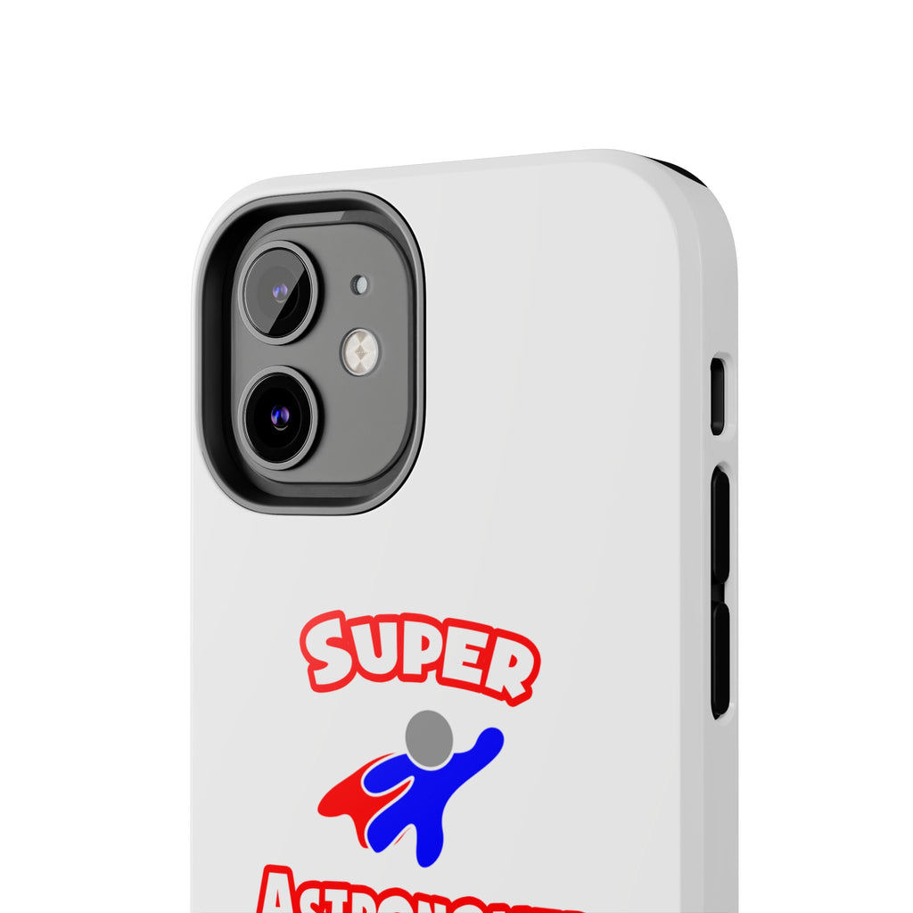Super Astronomer - Tough Phone Cases
