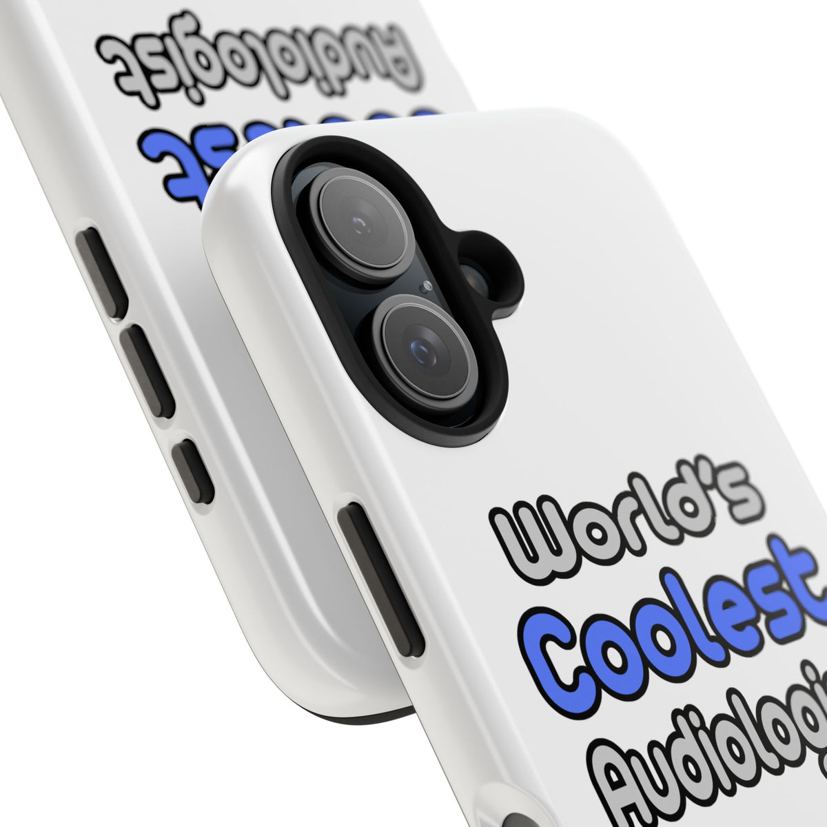 World's Coolest Audiologist - Tough Phone Cases