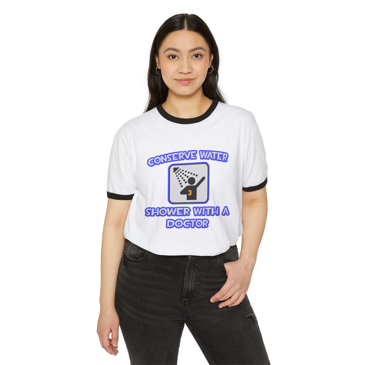 Conserve Water .. Shower With a Doctor - Unisex Cotton Ringer T-Shirt
