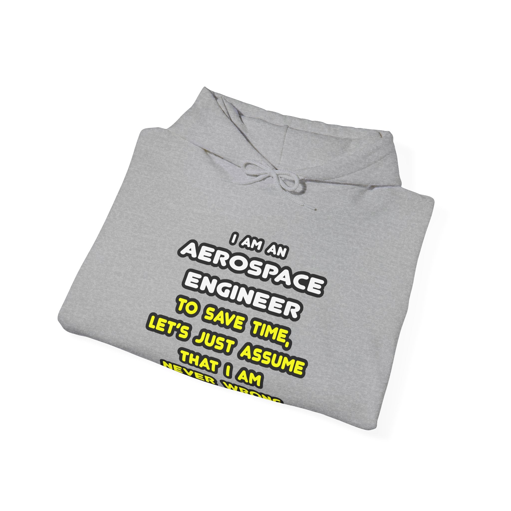 Funny Aerospace Engineer T Shirts and Gifts - Unisex Heavy Blend™ Hooded Sweatshirt
