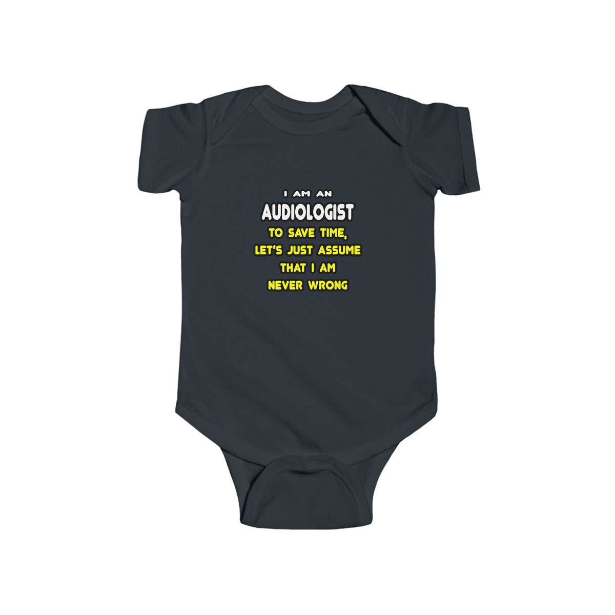 Funny Audiologist T Shirts and Gifts - Infant Fine Jersey Bodysuit