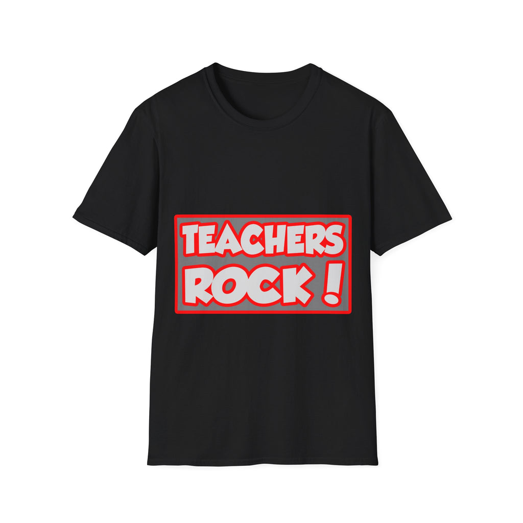 Teachers Rock! - Unisex Softstyle T-Shirt