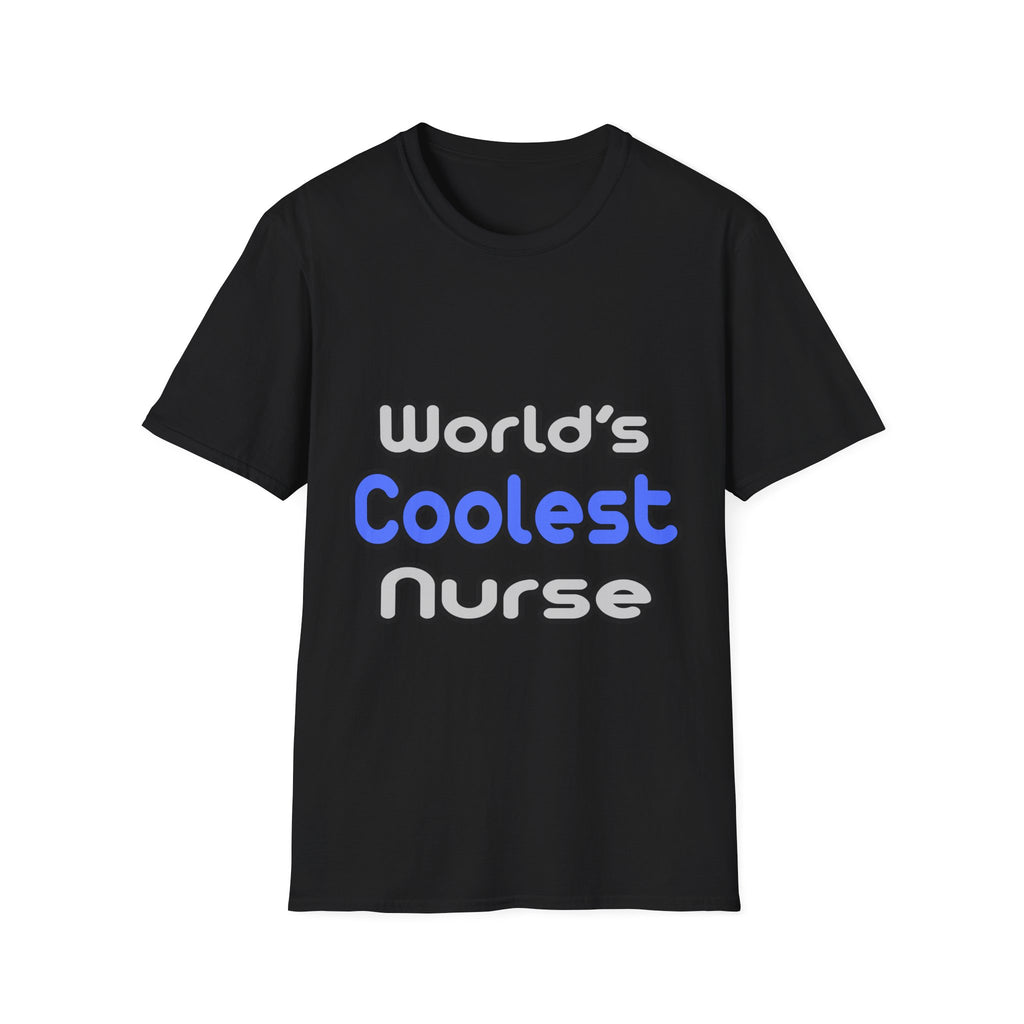 World's Coolest Nurse - Unisex Softstyle T-Shirt