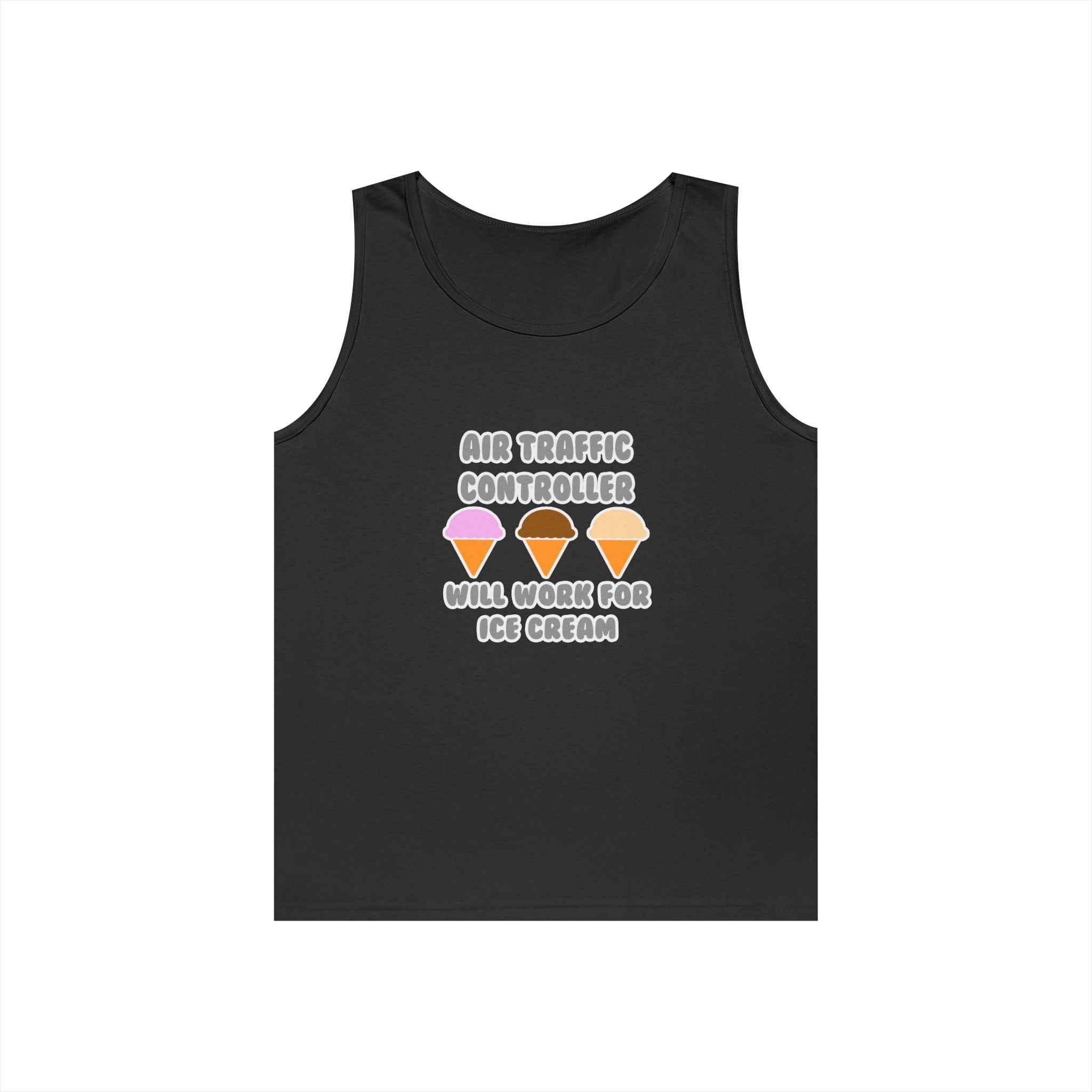 Air Traffic Controller ... Will Work For Ice Cream - Unisex Heavy Cotton Tank Top