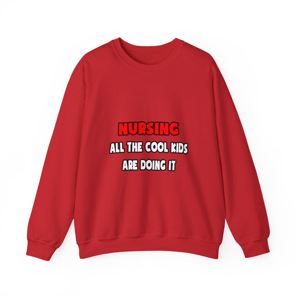 Funny Nurse Shirts and Gifts - Unisex Heavy Blend™ Crewneck Sweatshirt