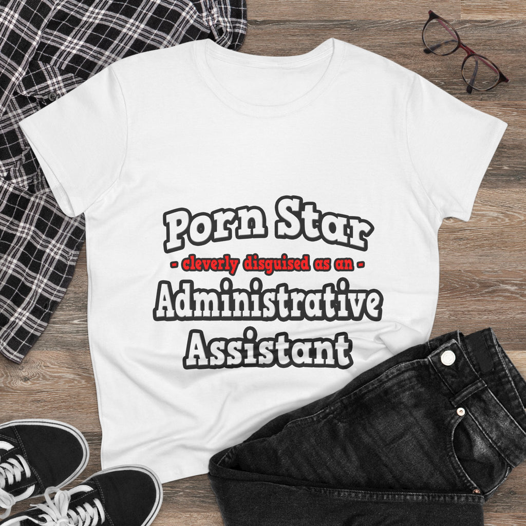 Porn Star...Administrative Assistant - Women's Midweight Cotton Tee