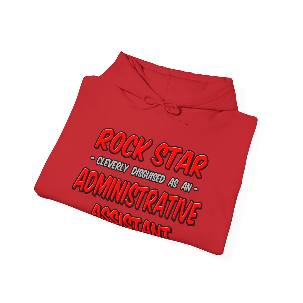 Rock Star...Administrative Assistant - Unisex Heavy Blend™ Hooded Sweatshirt