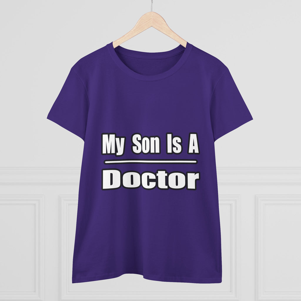 My Son Doctor - Women's Midweight Cotton Tee