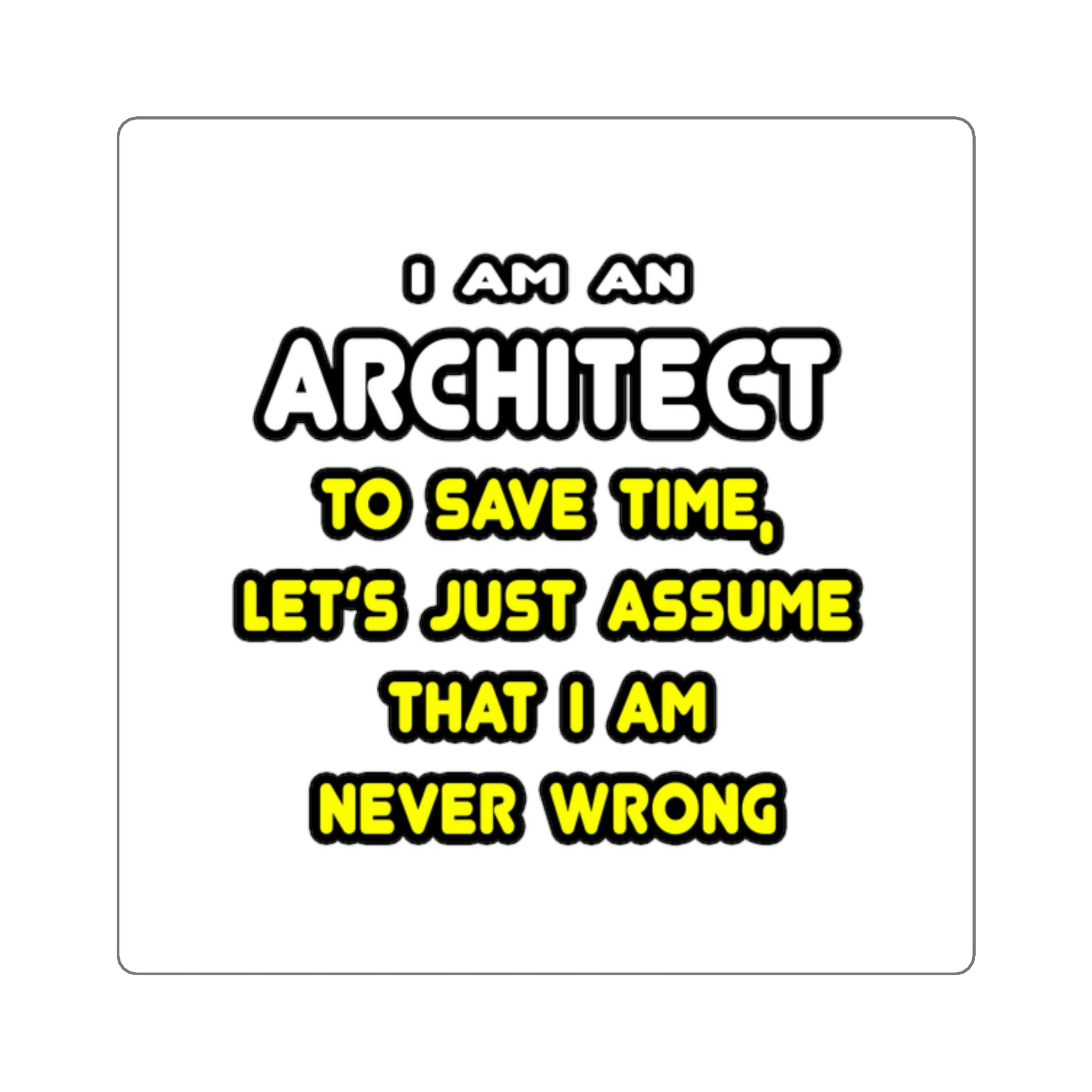 Funny Architect T Shirts and Gifts - Square Stickers