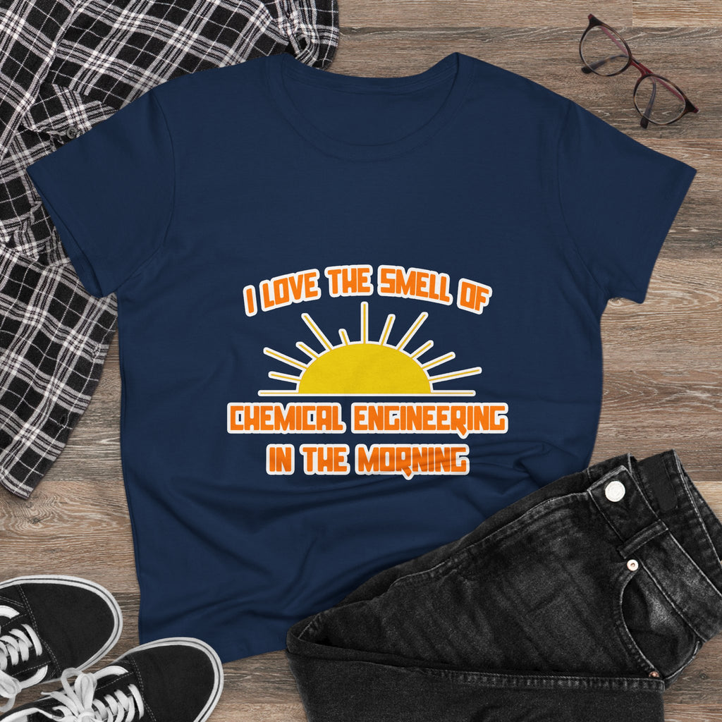 Smell of Chemical Engineering in the Morning - Women's Midweight Cotton Tee