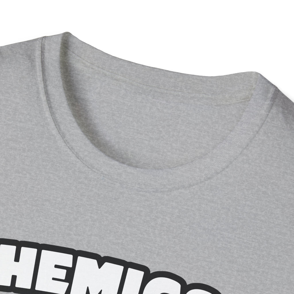 Chemical Engineer...Big Deal (2) - Unisex Softstyle T-Shirt