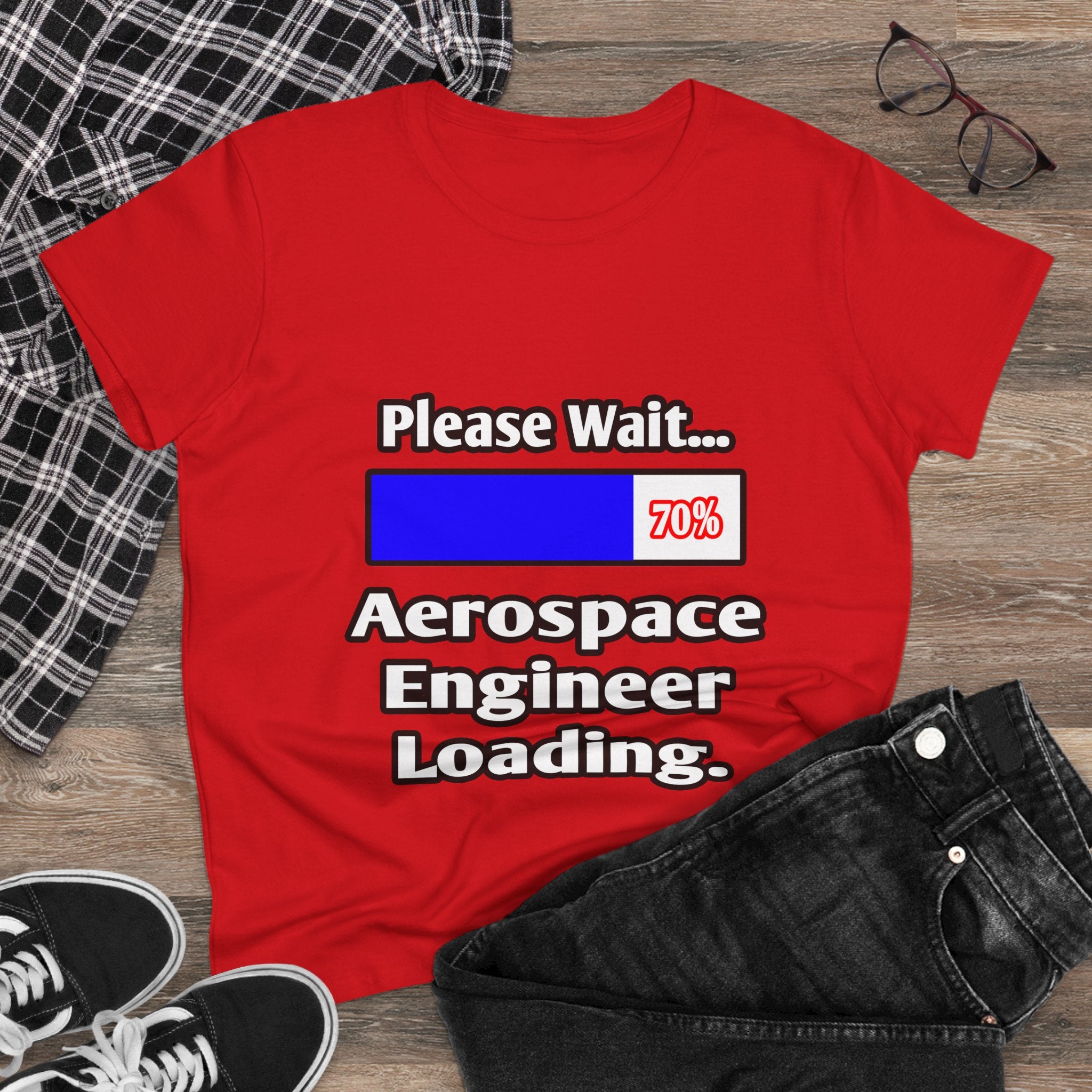 Please Wait...Aerospace Engineer Loading - Women's Midweight Cotton Tee