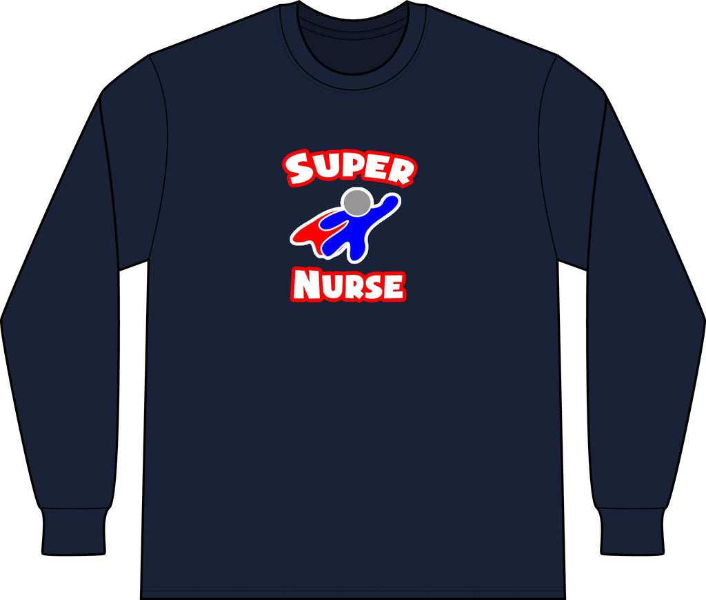 Super Nurse (2) - Unisex Long Sleeve T-Shirt