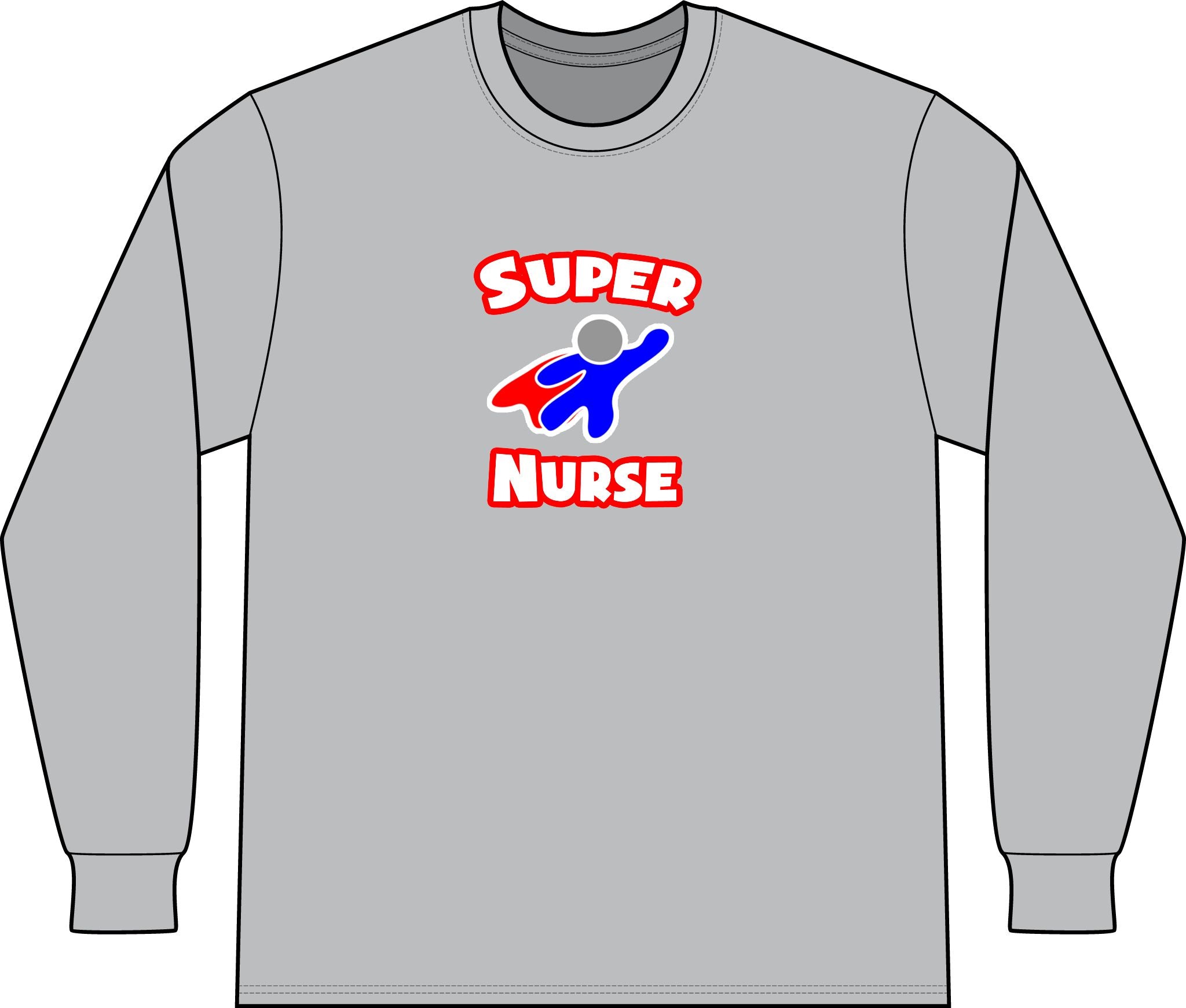 Super Nurse (2) - Unisex Long Sleeve T-Shirt