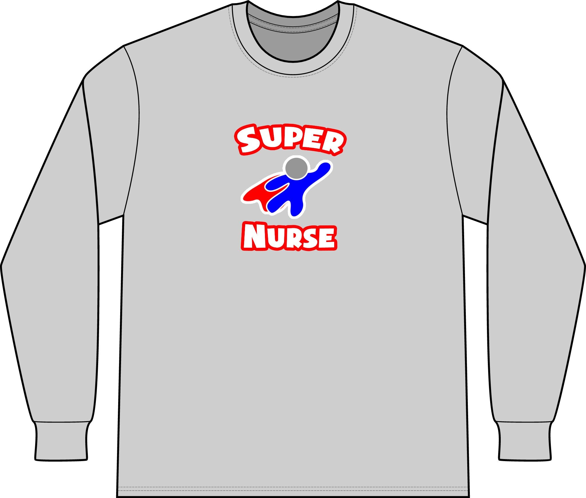 Super Nurse (2) - Unisex Long Sleeve T-Shirt