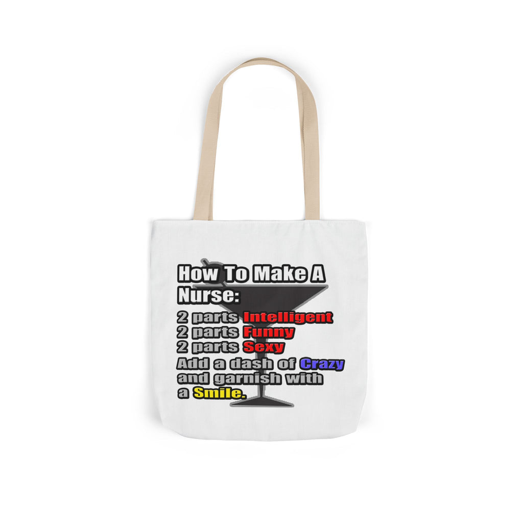 How To Make a Nurse - Canvas Tote Bag, 5-Color Straps