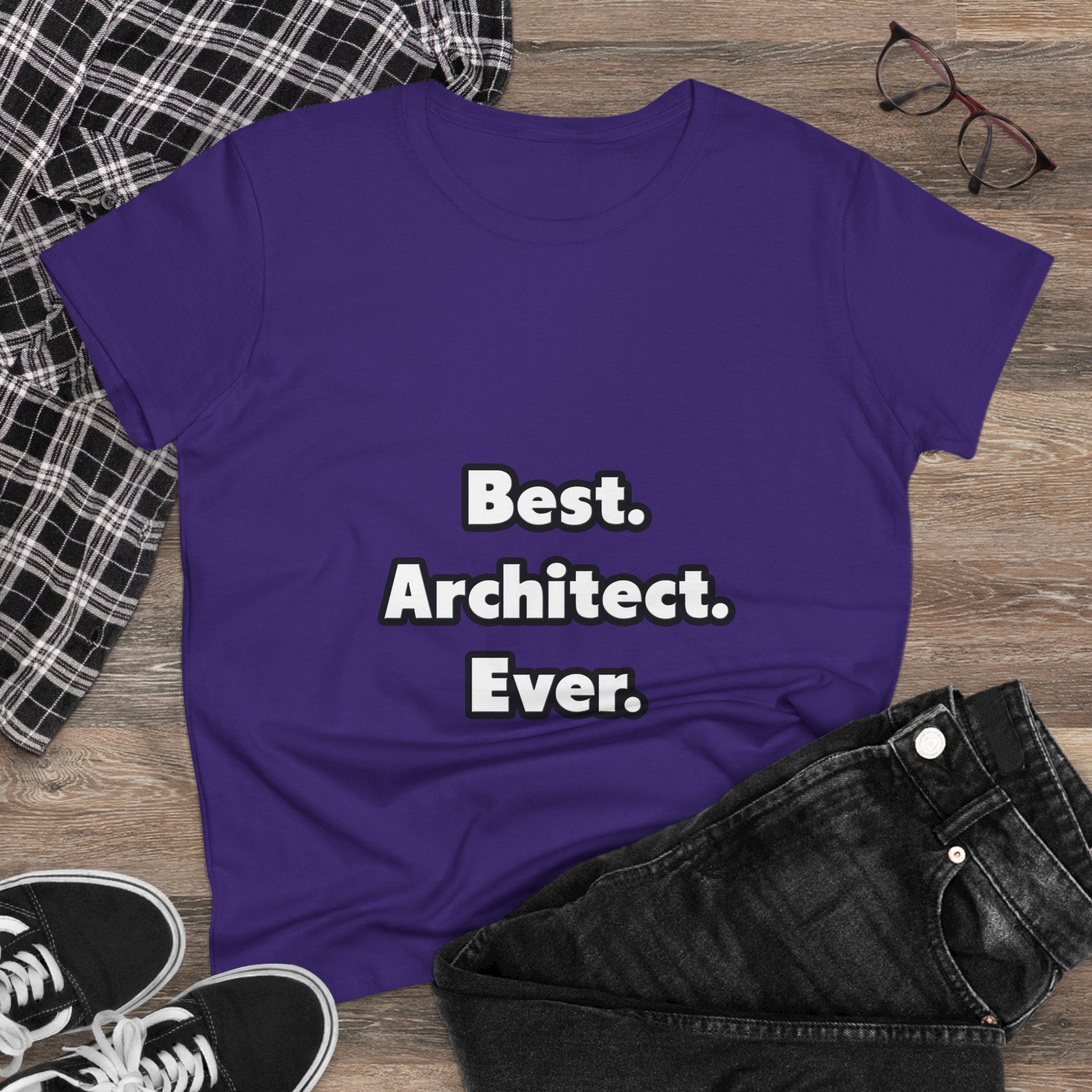 Best. Architect. Ever - Women's Midweight Cotton Tee
