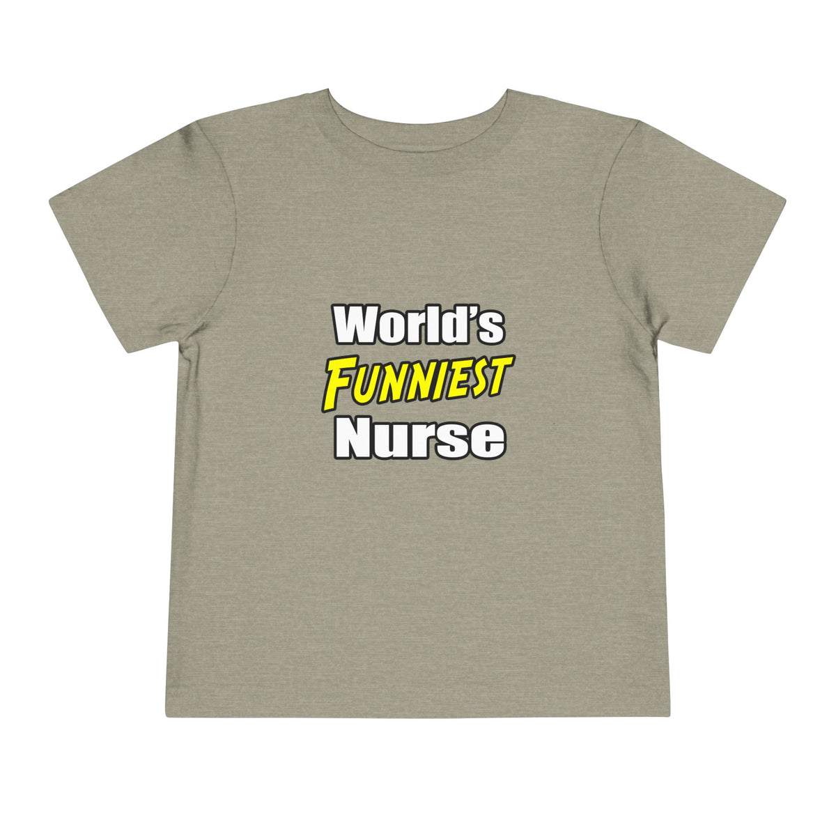 World's Funniest Nurse - Toddler Short Sleeve Tee