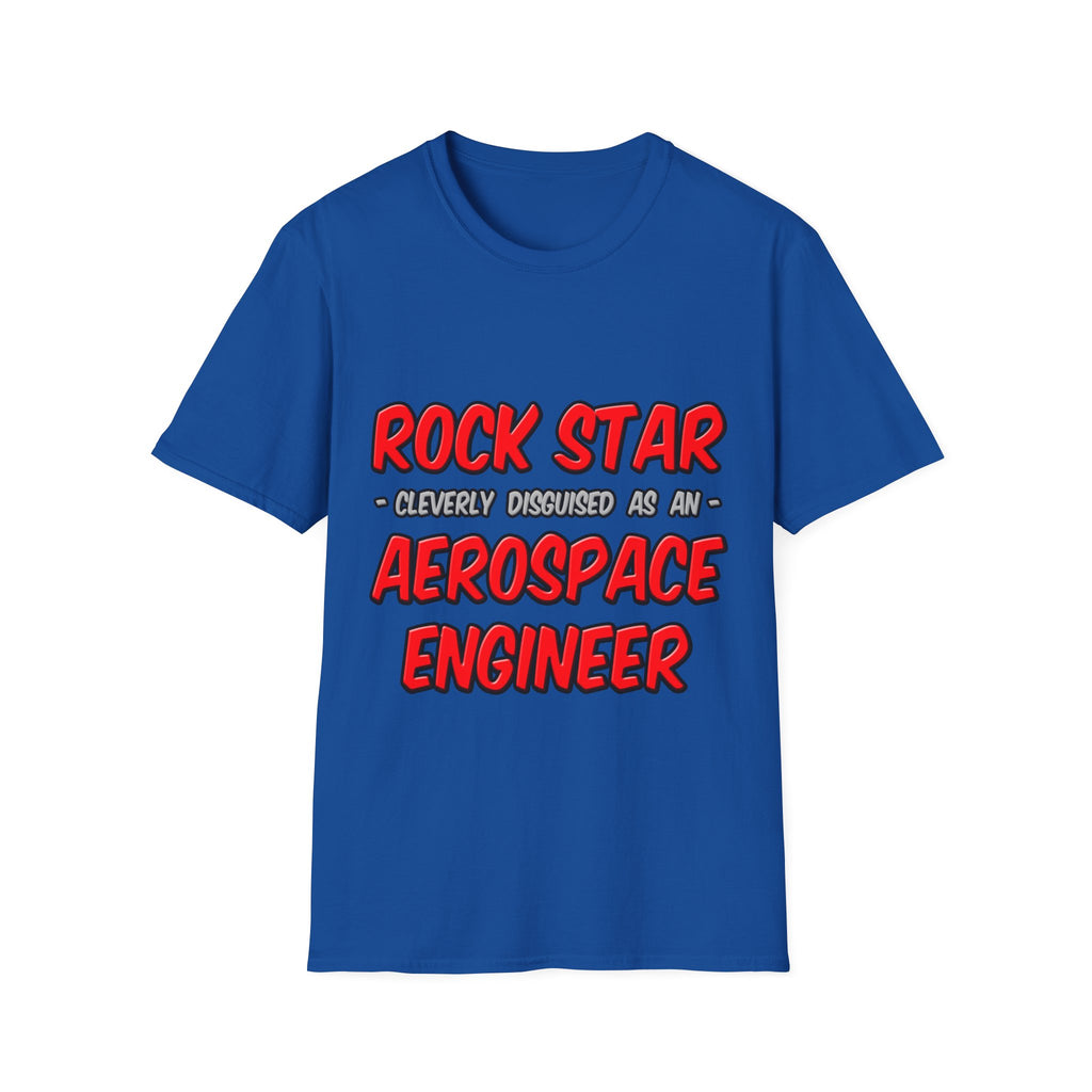 Rock Star...Aerospace Engineer - Unisex Softstyle T-Shirt