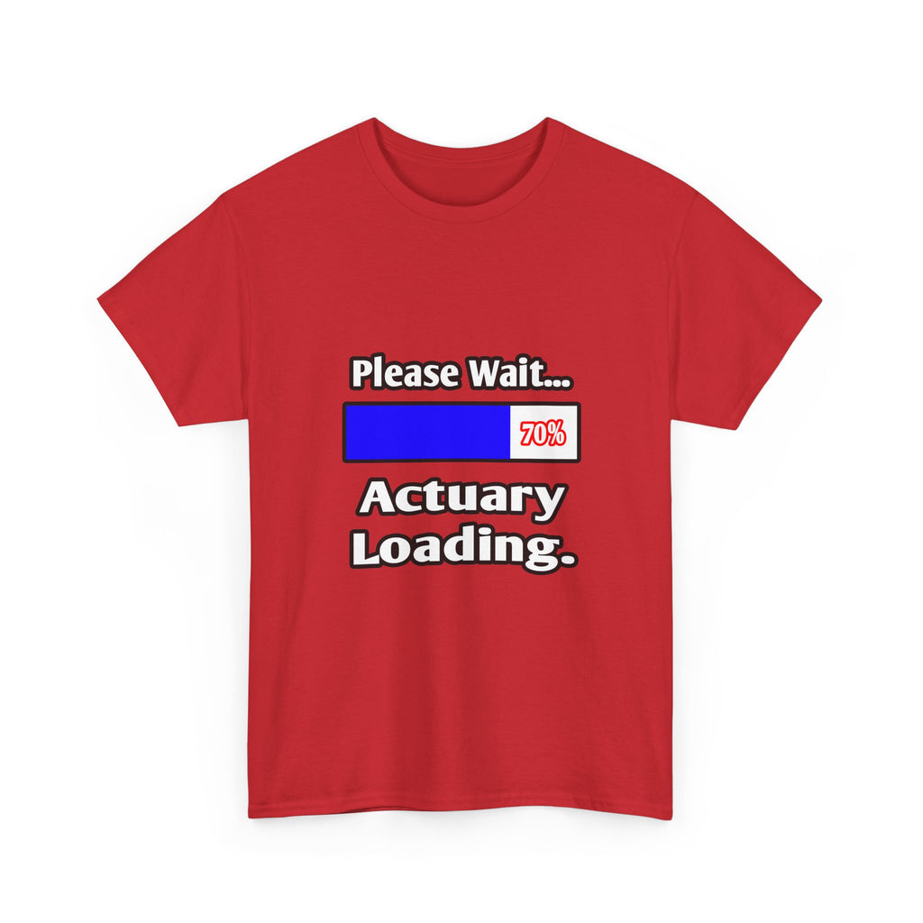 Please Wait...Actuary Loading - Unisex Heavy Cotton Tee