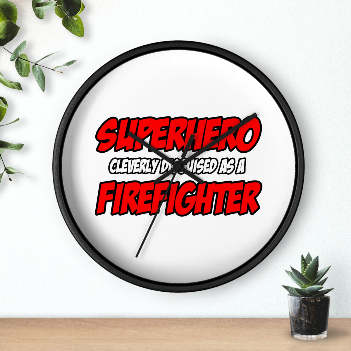 Superhero...Firefighter - Wall Clock