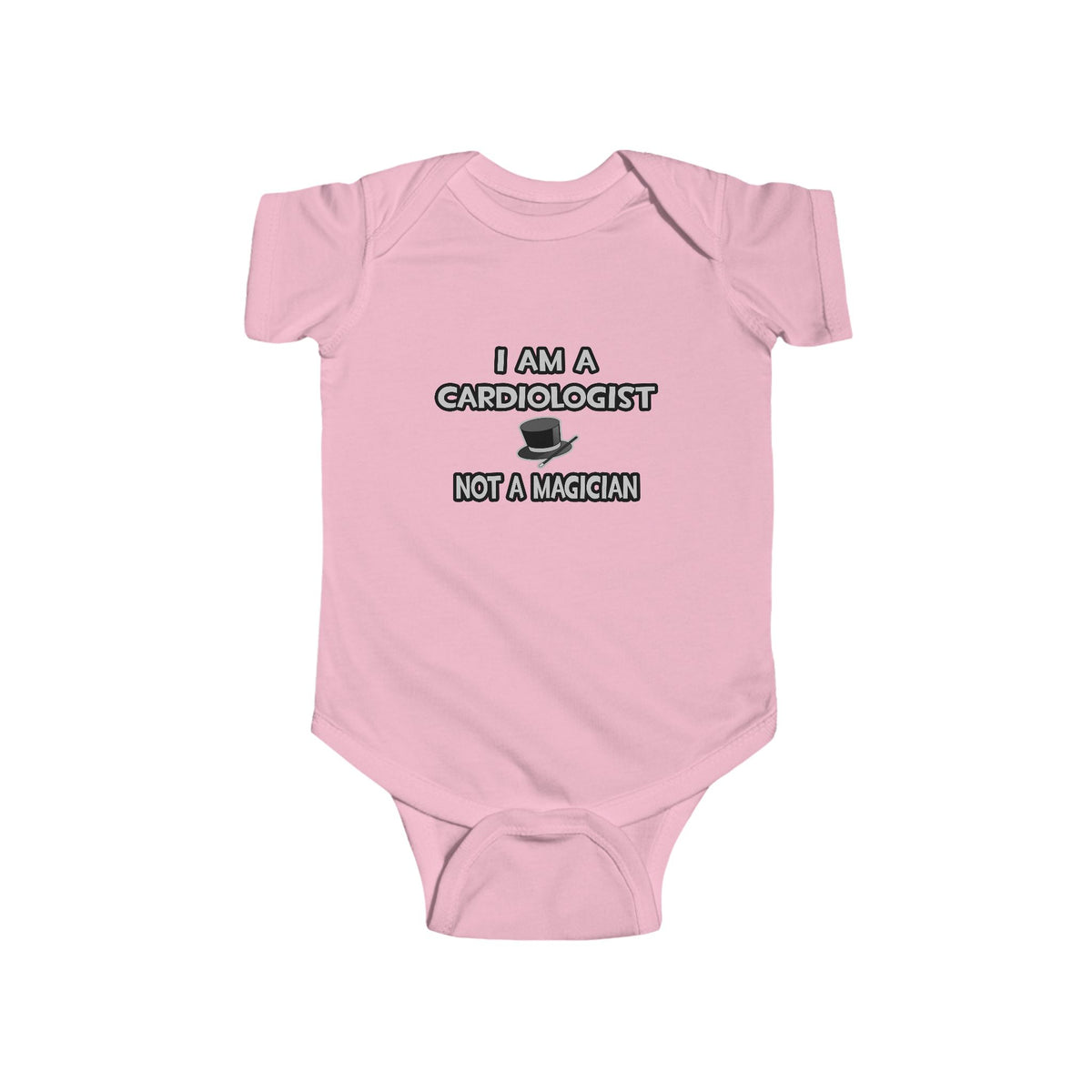 I Am A Cardiologist ... Not A Magician - Infant Fine Jersey Bodysuit