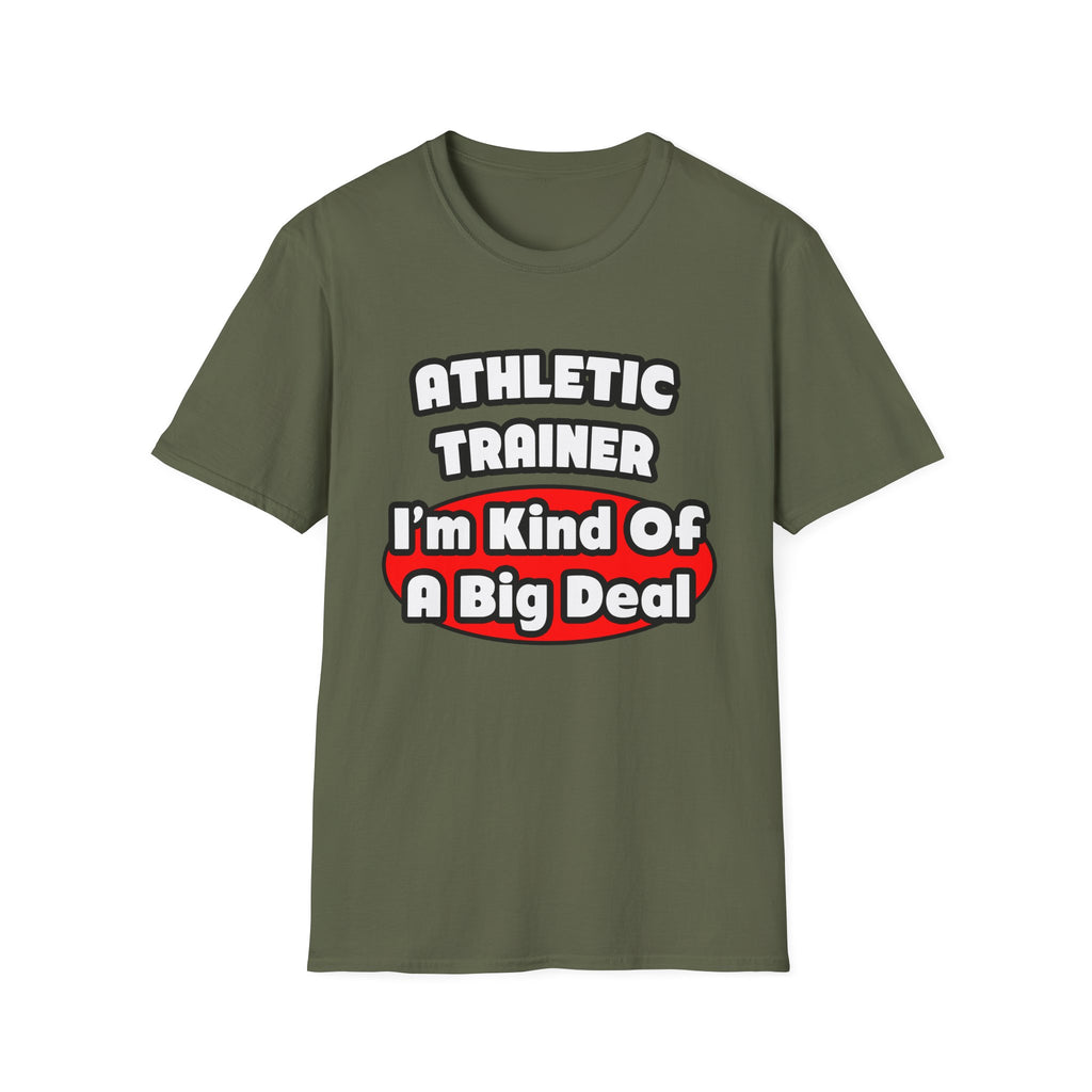 Athletic Trainer ... Big Deal - Unisex Softstyle T-Shirt