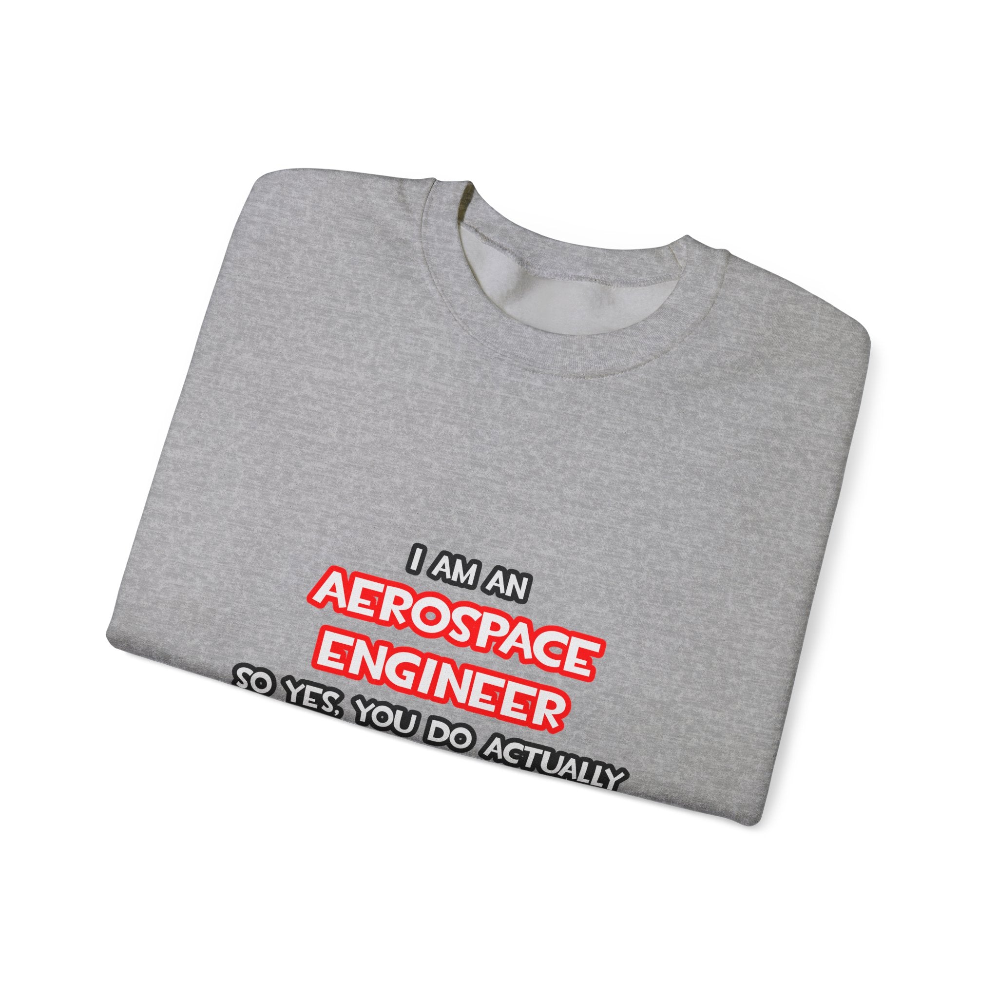 Rocket Scientist .. Funny Aerospace Engineer - Unisex Heavy Blend™ Crewneck Sweatshirt