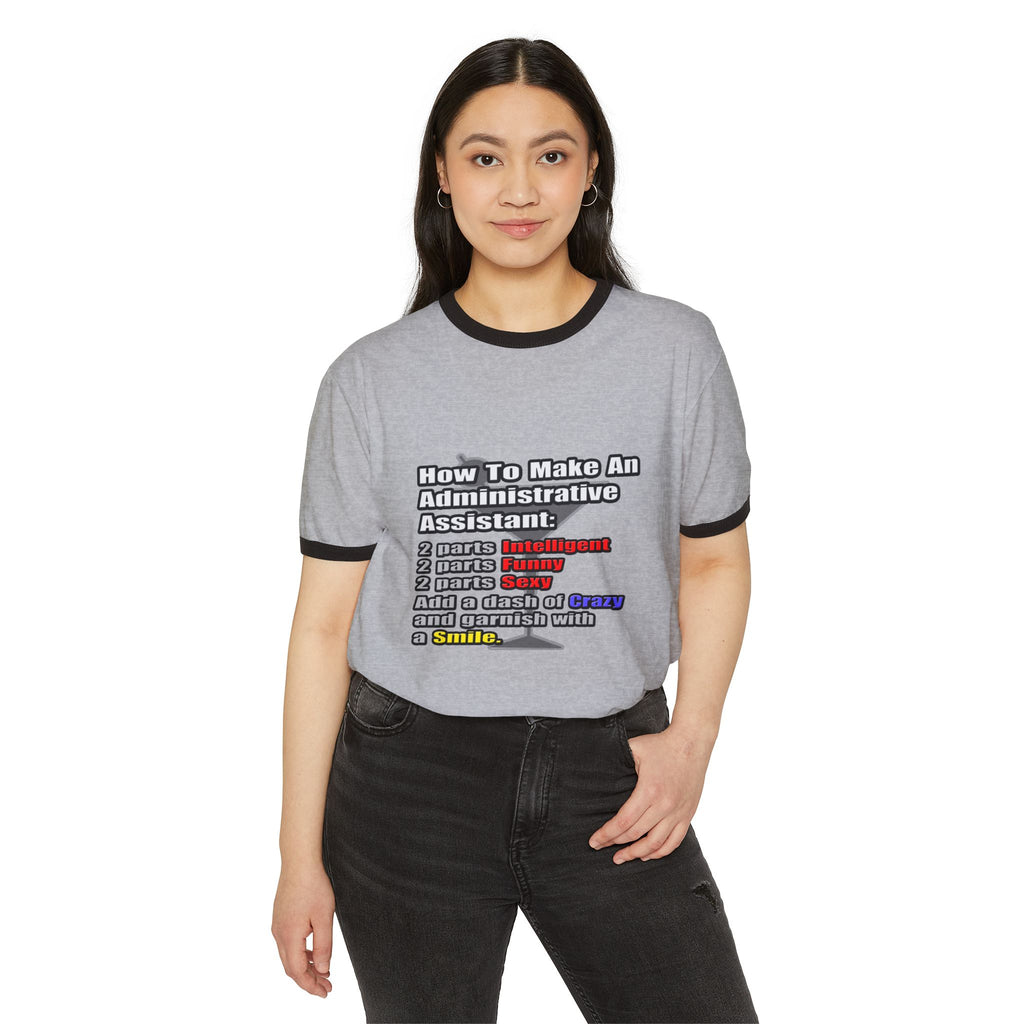 How To Make an Administrative Assistant - Unisex Cotton Ringer T-Shirt
