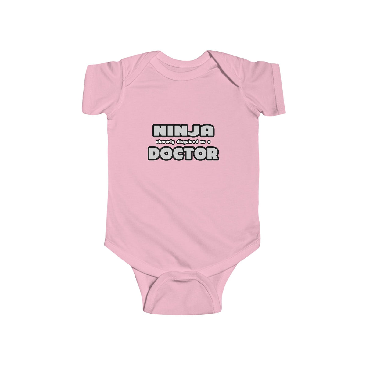 Ninja Cleverly Disguised As A Doctor - Infant Fine Jersey Bodysuit