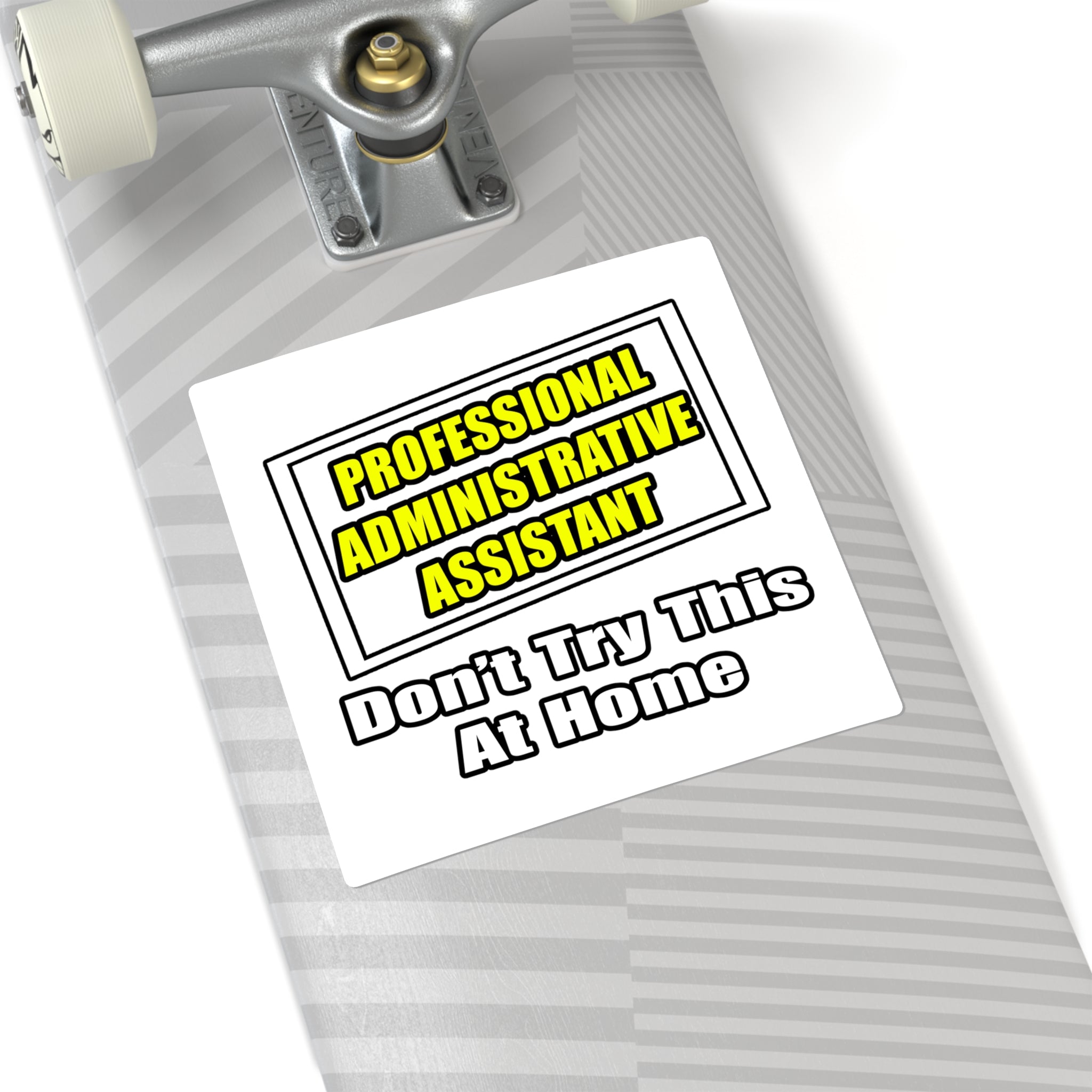 Professional Administrative Assistant...Joke - Square Stickers
