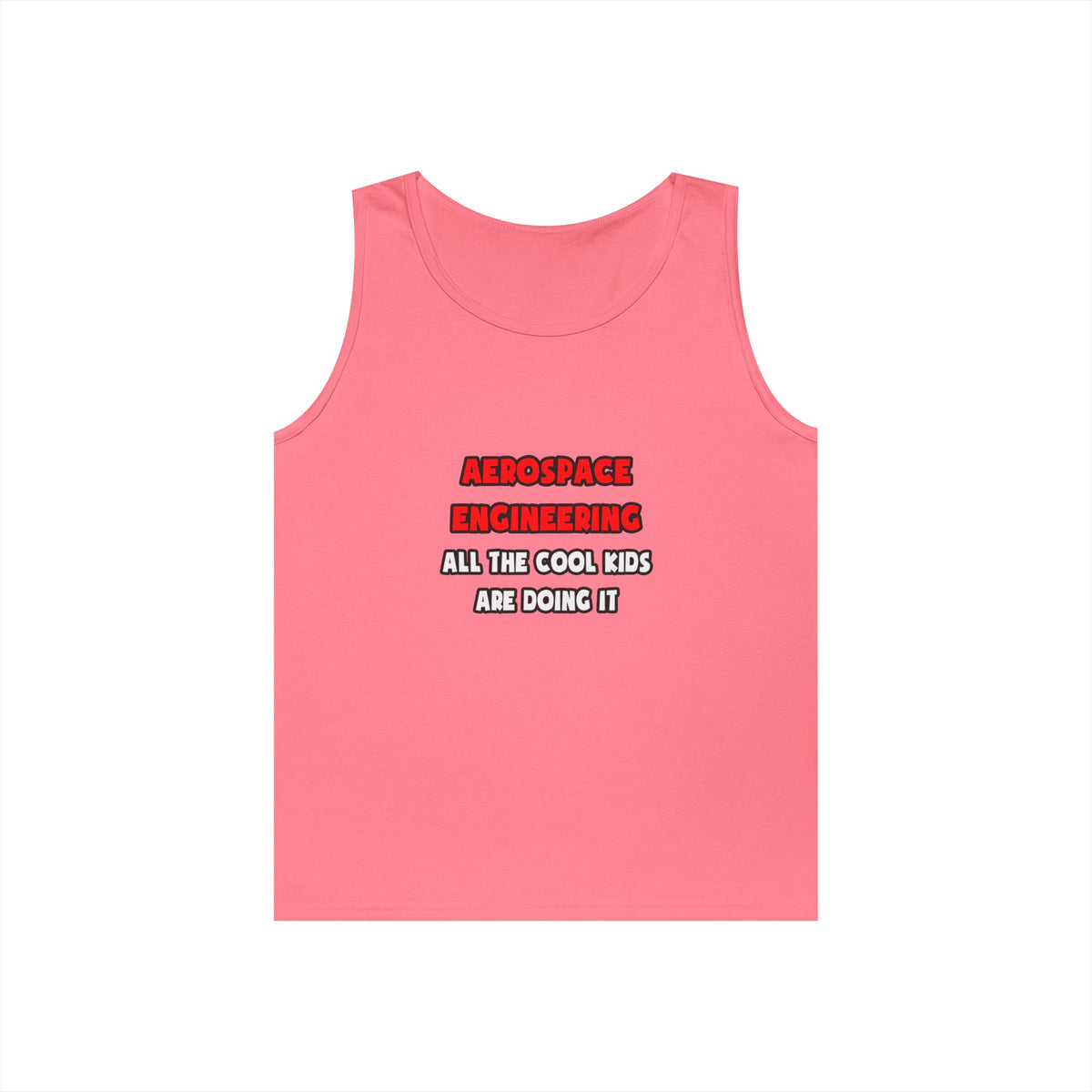 Funny Aerospace Engineer Shirts and Gifts - Unisex Heavy Cotton Tank Top