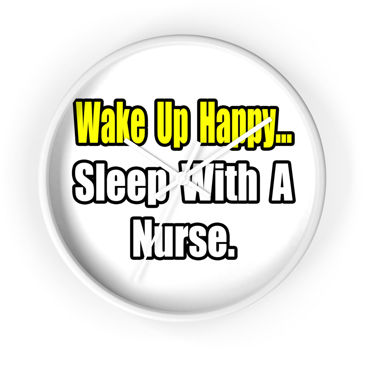 Sleep With a Nurse - Wall Clock
