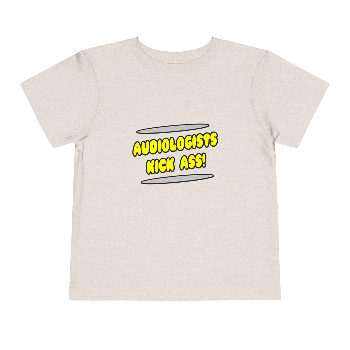 Audiologists Kick Ass! - Toddler Short Sleeve Tee