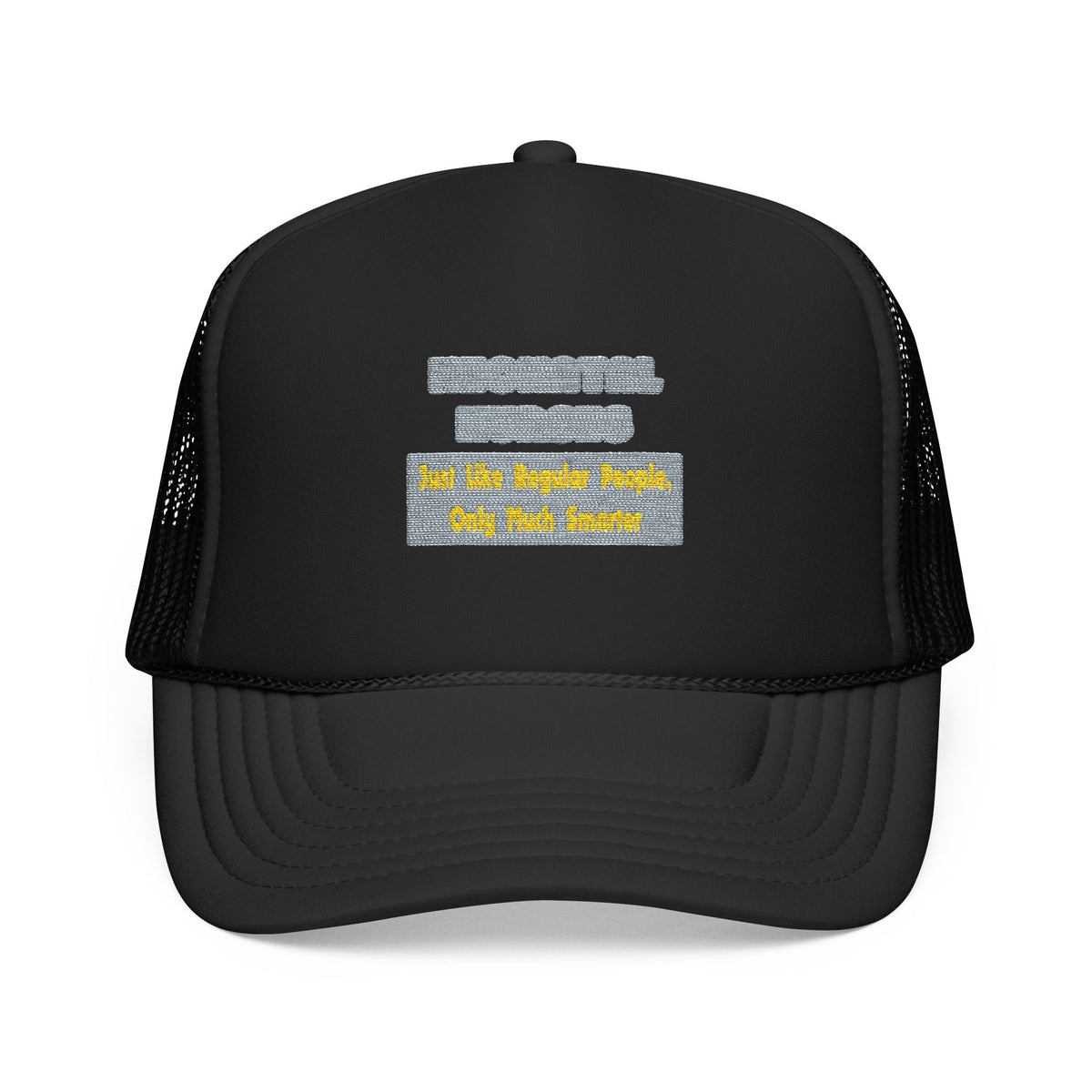 Neonatal Nurses...Smarter - Foam Trucker Hat