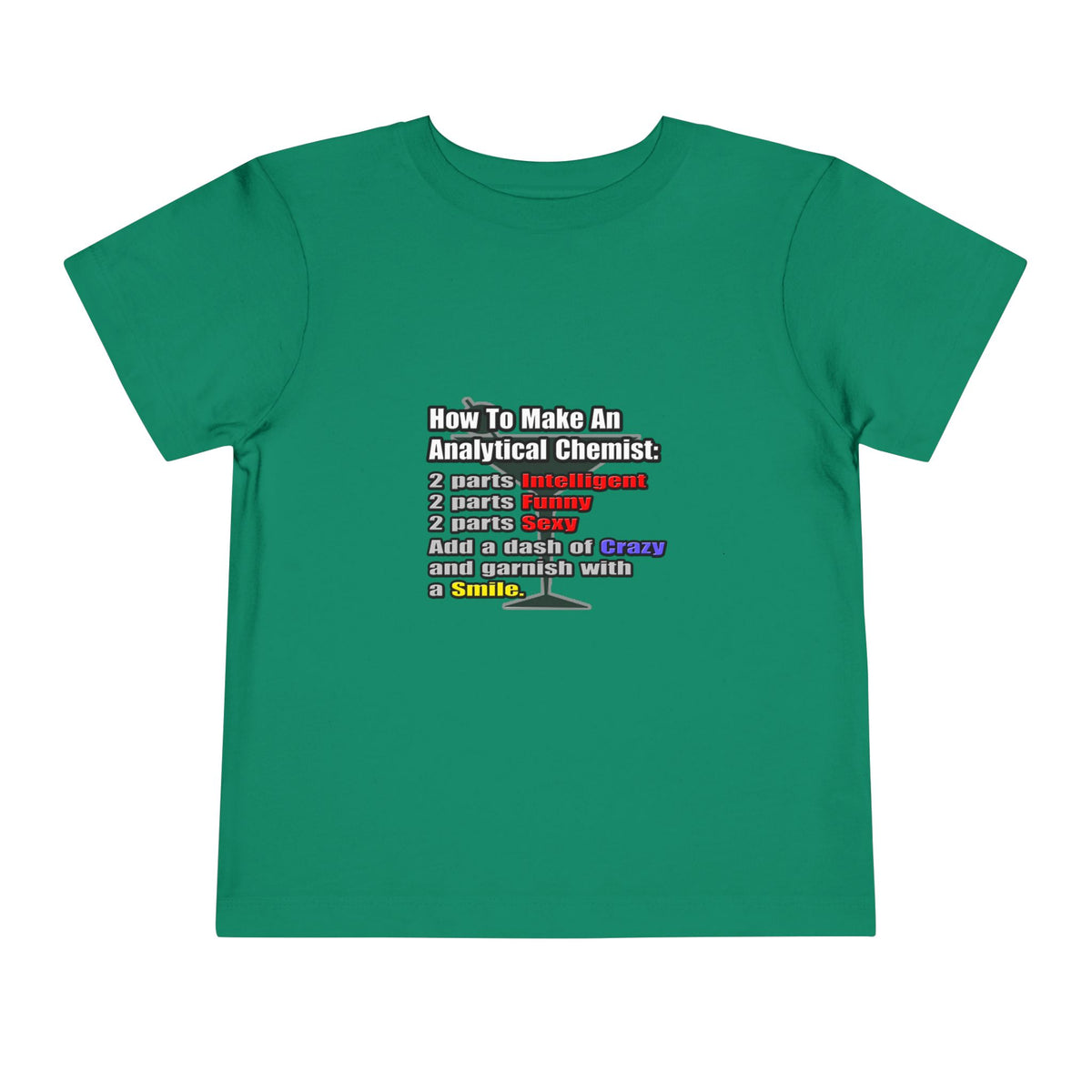 How To Make an Analytical Chemist - Toddler Short Sleeve Tee