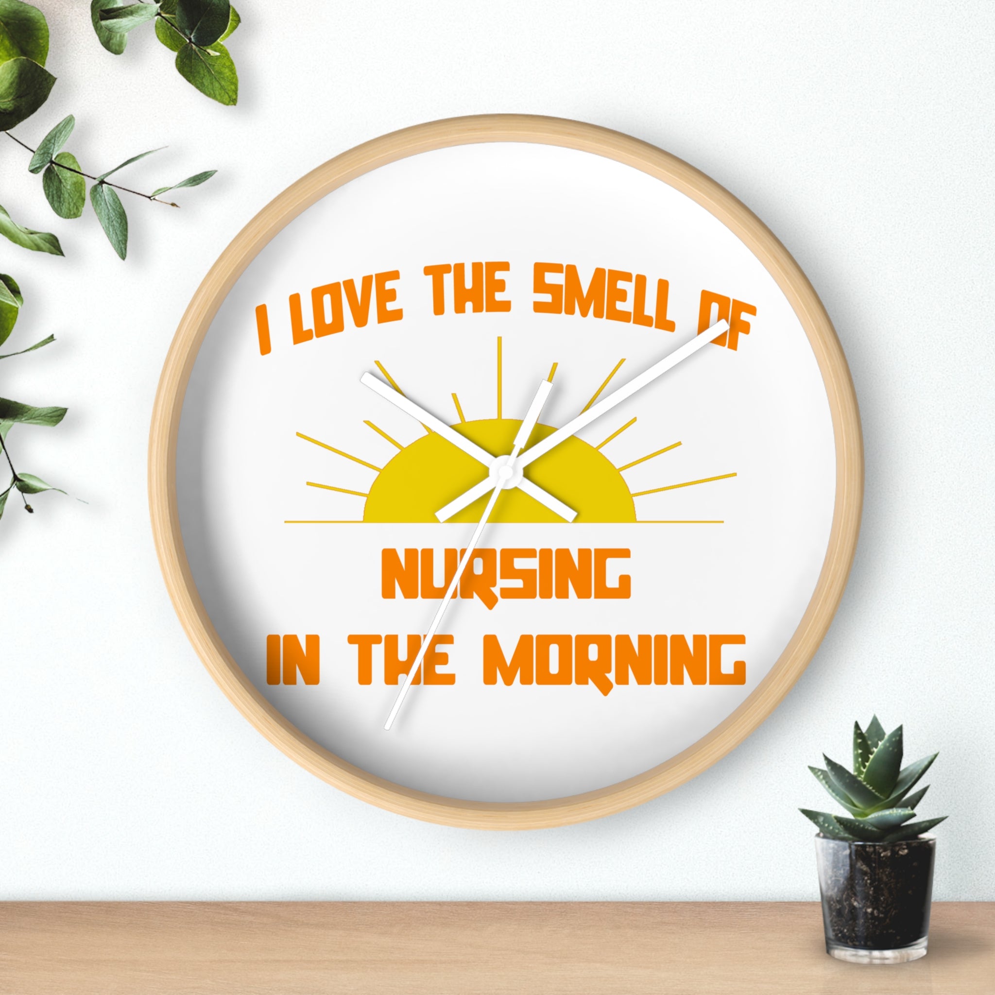 Smell of Nursing in the Morning - Wall Clock