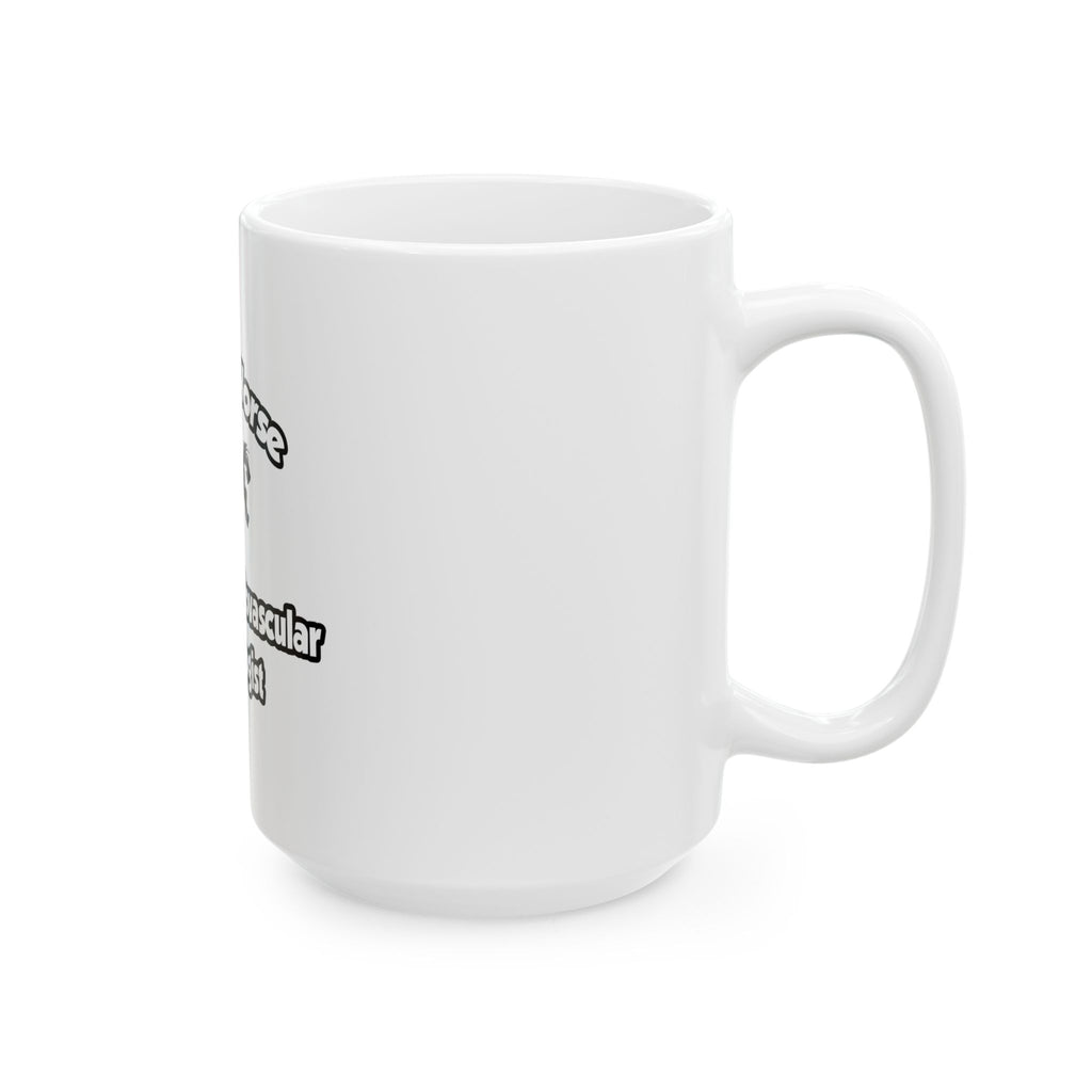 Save a Horse, Ride a Cardiovascular Tech - Ceramic Mug, (11oz, 15oz)