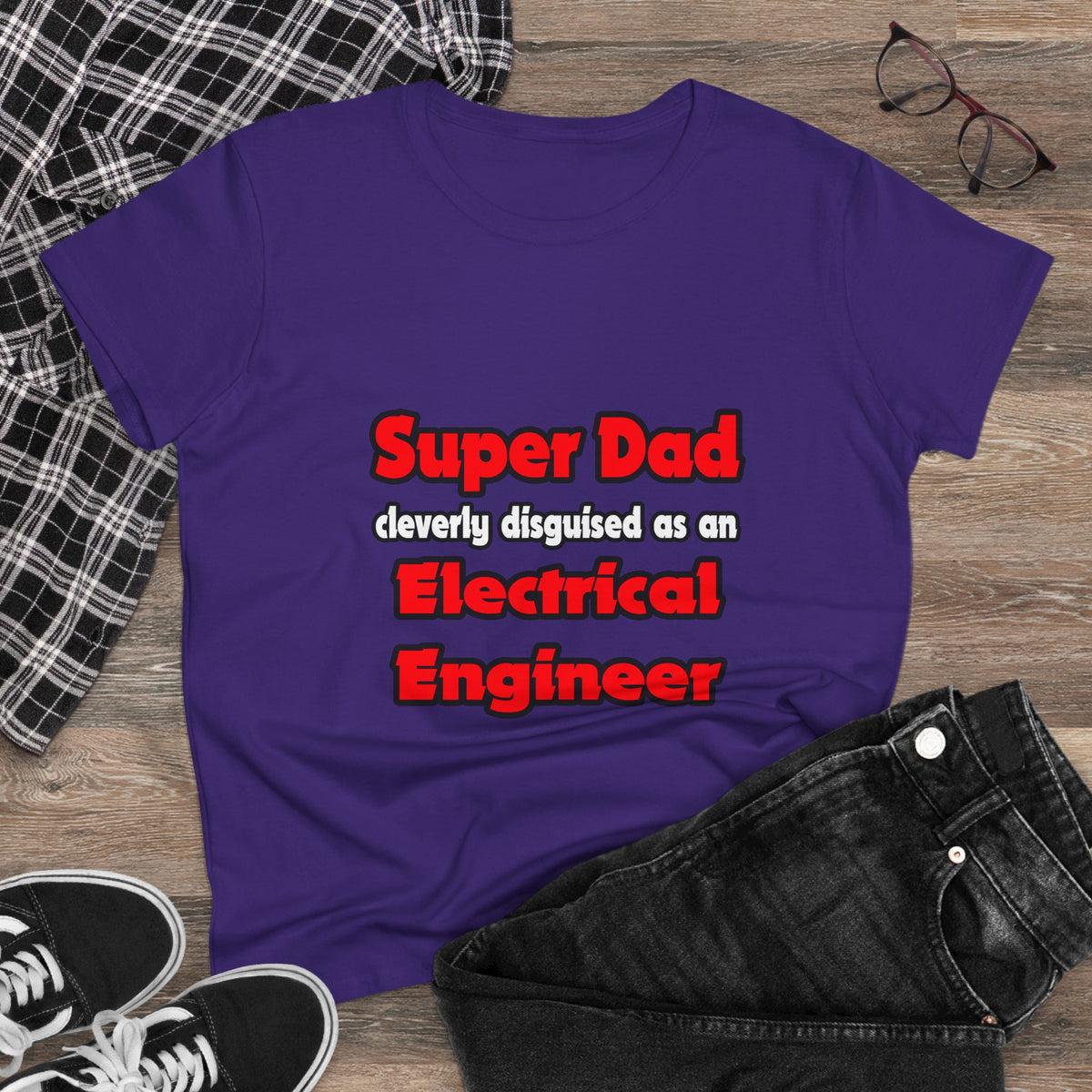 Super Dad ... Electrical Engineer - Women's Midweight Cotton Tee